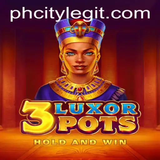 Discover the Thrilling World of 3LuxorPots: A New Era for PHcity Gaming